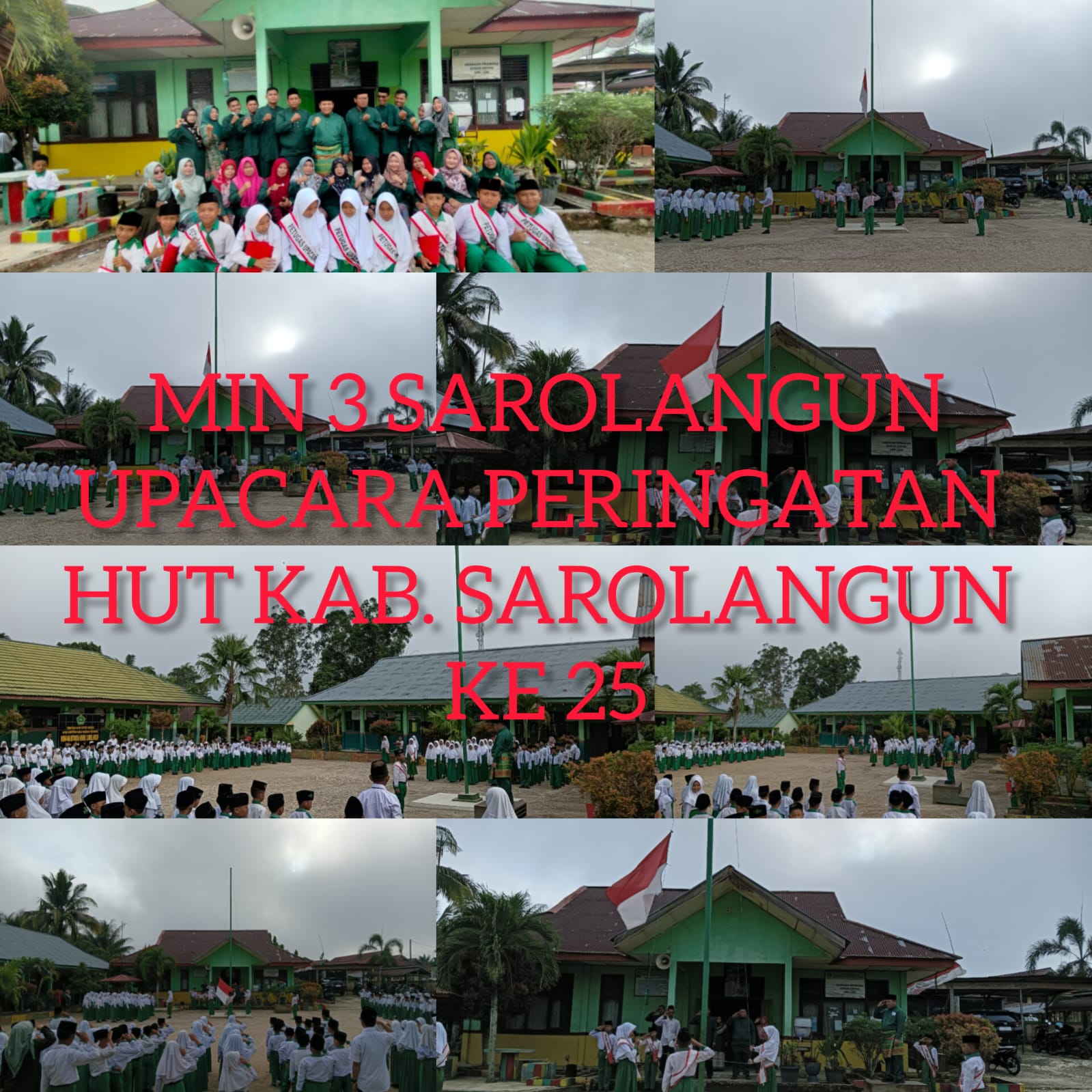 Partisipasi Kepala MIN 3 Sarolangun Beserta Jajaran Nya Mengadakan Upacara Bendera HUT KAB. SAROLANGUN Di LingkunganÂ Kerja